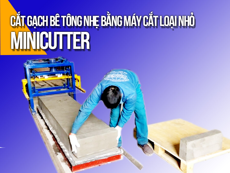 Quy trình cắt gạch bằng máy MiniCutter