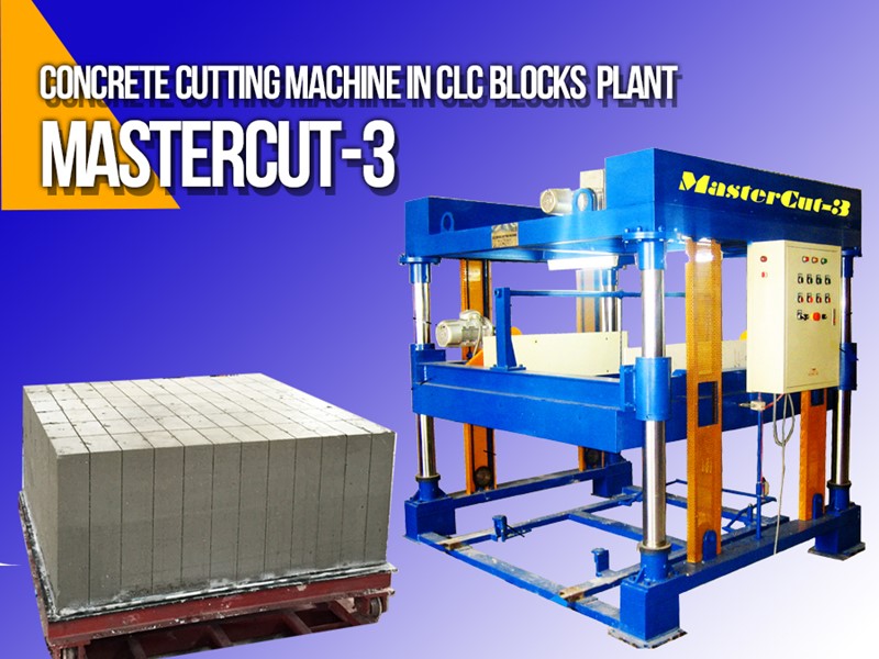 MasterCut 3 in Small and Compact CLC Blocks plant, capacity from 30 to 60 m3/day